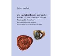 Wir Sind Nicht Besser, Aber Anders