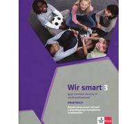 Wir smart 3 German for grade 6 Smartbuch - Giorgio Motta, Ewa Książek-Kempa, Aleksandra Kubicka, Olga Młynarska, Katarzyna Sękowska, Ewa Wieszc (Fremdsprachen : Deutsch auf Polnisch)