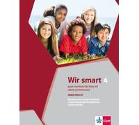 Wir Smart 4 Class 7 German Extended Workbook with Interactive Student Pack - Giorgio Motta (Fremdsprachen : Deutsch auf Polnisch)