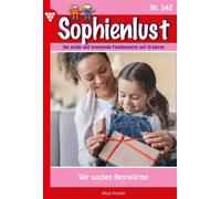 Wir suchen Nestwärme Sophienlust 542 - Familienroman - Aliza Korten - Blattwerk Handel GmbH - ebook (ePub) - Livre