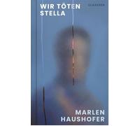 Wir töten Stella - Marlen Haushofer - Ullstein eBooks - ebook (ePub) - Livre