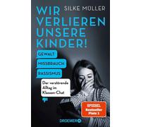 Wir verlieren unsere Kinder [German] by Müller, Silke [Hardback] NEUF