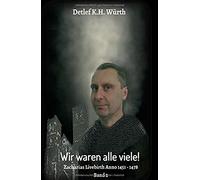 Wir Waren Alle Viele! Band 2