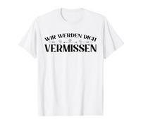 Wir Werden Dich Vermissen Adieu aux Amis avec Signature T-Shirt Graphique avec Valeur