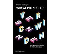 Wir Werden Nicht Verschwinden