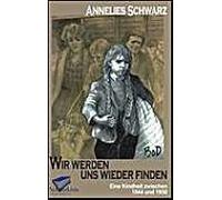 Wir Werden Uns Wieder Finden