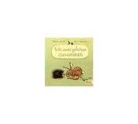 Wir Zwei Gehören Zusammen (Mini-Ausgabe)