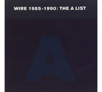Wire 1985-1990: The a List [Import]