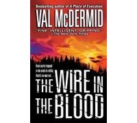 Wire In The Blood