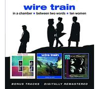 Wire Train - In a Chamber/Between..