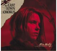 Wire Waltz by The Last Town Chorus