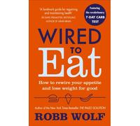 Wired To Eat