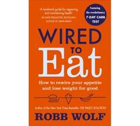 Wired To Eat