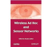 Wireless Ad Hoc and Sensor Networks Houda Labiod (Auteur)