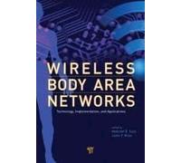 Wireless Body Area Networks