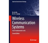 Wireless Communication Systems: From Fundamentals to 6G