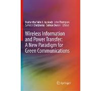 Wireless Information And Power Transfer: A New Paradigm For Green Communications