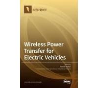 Wireless Power Transfer For Electric Vehicles