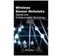 Wireless Sensor Networks