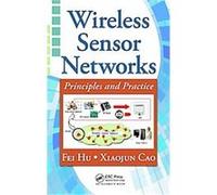Wireless Sensor Networks E. Magnus Ohman, Fei Hu (Auteur)