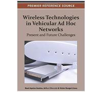 Wireless Technologies In Vehicular Ad Hoc Networks