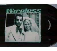 Wirelss – I Need You – CD – Import (UK, 1997)