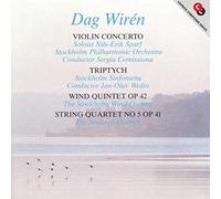 Wiren, Dag - Concerto pour violon / Quatuor à cordes n°5