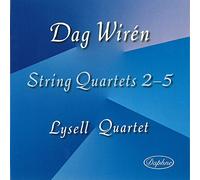 Wiren, Dag : Quatuors À Cordes N°2 À 5