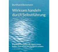 Wirksam Handeln Durch Selbstführung