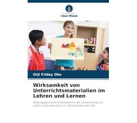 Wirksamkeit von Unterrichtsmaterialien im Lehren und Lernen
