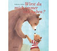 Wirst du mich immer liebhaben ...?