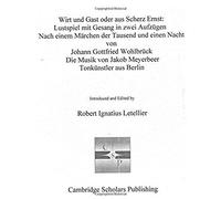 Wirt Und Gast Oder Aus Scherz Ernst: Lustspiel Mit Gesang In Zwei Aufzagen