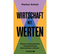 Wirtschaft mit Werten Warum Unternehmen Verantwortung übernehmen müssen | Der Wirtschaftswissenschaftler über die Verantwortung von Unternehmen zum Schutz der liberalen Demokratie - Prof. Dr. Markus S