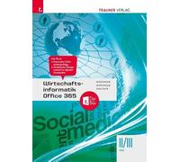 Wirtschaftsinformatik II/III HAK, Office 365 + TRAUNER-DigiBox