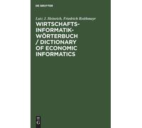 Wirtschaftsinformatik-Wörterbuch / Dictionary Of Economic Informatics