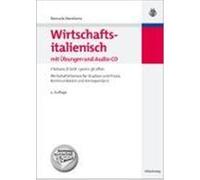 Wirtschaftsitalienisch mit Übungen und Audio-CD Macedonia, Manuela (Auteur)