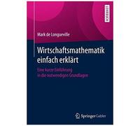 Wirtschaftsmathematik Einfach Erklärt