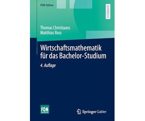 Wirtschaftsmathematik für das Bachelor-Studium