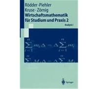 Wirtschaftsmathematik für Studium und Praxis 2 Rödder, Wilhelm, Zörnig, Peter, Kruse, Hermann-Josef, Piehler, Gabriele (Auteur)