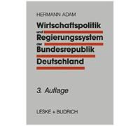 Wirtschaftspolitik Und Regierungssystem Der Bundesrepublik Deutschland