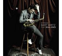 Bart Wirtz feat. Sean Jones – Interview – Vinyle – Import