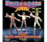 WIRTZ ORCHESTRA, Mark - Fantastic fair / Black is black / D 19981