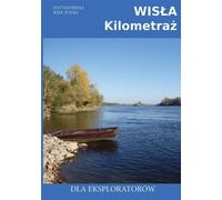 Wisła Kilometraż - Jakub Jagiełło (encyclopédie, géographie en polonais)