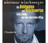 Wischmeyer, Dietmar - Schwarzbuch Der Bekloppte [Import]