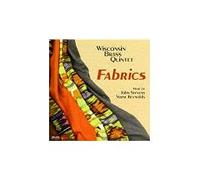 Wisconsin Brass Quintet - Fabrics