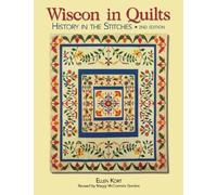 Wisconsin Quilts: History In The Stitches