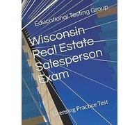 Wisconsin Real Estate Salesperson Exam: Licensing Practice Test