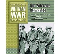 Wisconsin Vietnam War Stories