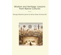 Wisdom and Heritage: Lessons from Native Cultures