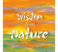 Wisdom from Nature